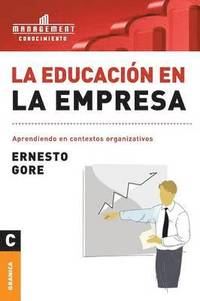 bokomslag La Educacin En La Empresa