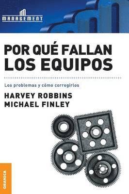 Michael Finlay, Robins Harvey - Por Qué Fallan Los Equipos, Häftad