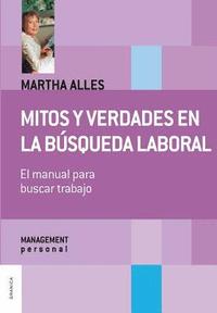 bokomslag Mitos y verdades en la búsqueda laboral (Nueva Edición)