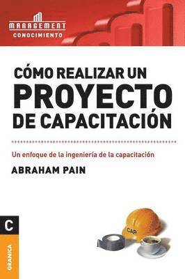 bokomslag Como Realizar Un Proyecto de Capacitacion