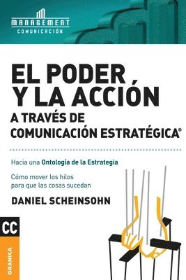 Daniel Scheinsohn - Poder y la acción a través de Comunicación estratégica, Häftad