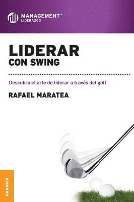 bokomslag Liderar con swing