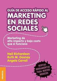 bokomslag Gua de Acceso Rpido Al Marketing En Redes Sociales