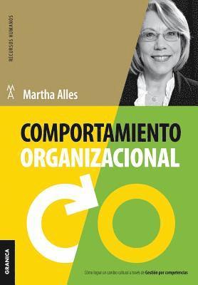 Martha Alles - Comportamiento organizacional (Nueva Edición), Häftad