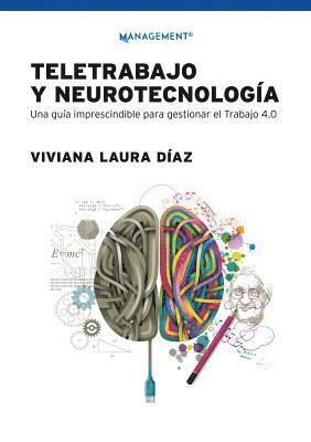 Viviana Díaz - Teletrabajo y neurotecnología, Häftad