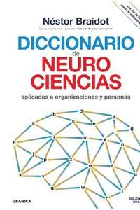 bokomslag Diccionario de neurociencias aplicadas al desarrollo de organizaciones y personas