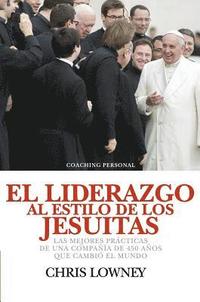 bokomslag El Liderazgo Al Estilo de Los Jesuitas