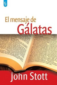 bokomslag El Mensaje de Glatas