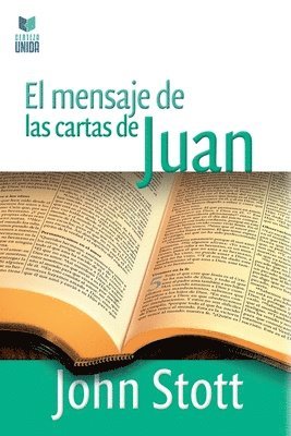 Mensaje de Las Cartas de Juan