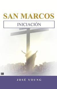 bokomslag San Marcos: Iniciación