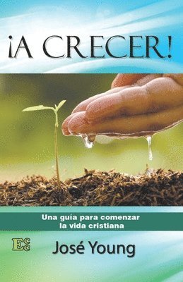 bokomslag ¡A crecer!