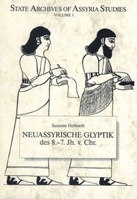bokomslag Neuassyrische Glyptik 8.7. Jh. v. Chr.