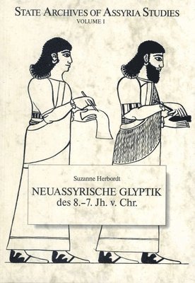 Neuassyrische Glyptik 8.–7. Jh. v. Chr.