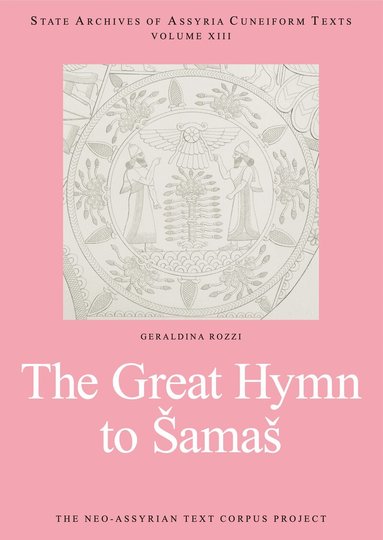 Geraldina Rozzi - Great Hymn to Šamaš, Häftad