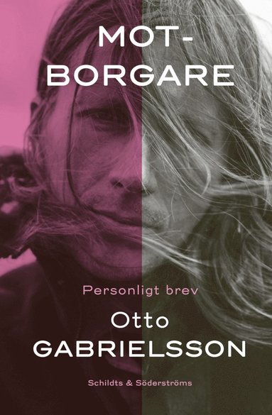 Motborgare : personligt brev – Otto Gabrielsson – Bok | Akademibokhandeln