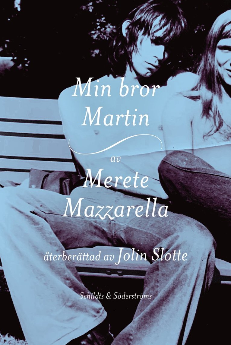 Merete Mazzarella - Min bror Martin, Häftad
