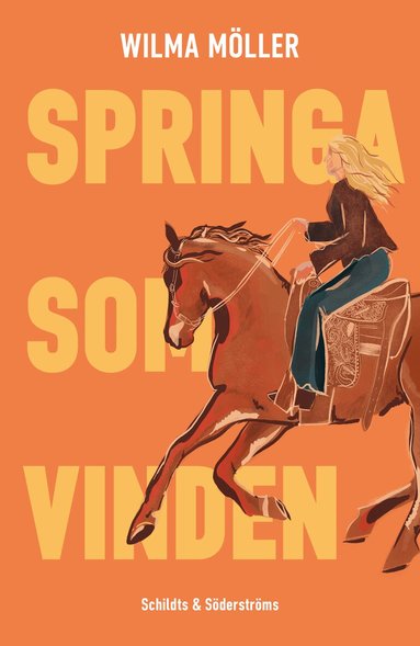 Wilma Möller - Springa som vinden, Häftad
