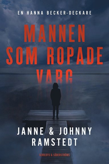 bokomslag Mannen som ropade varg