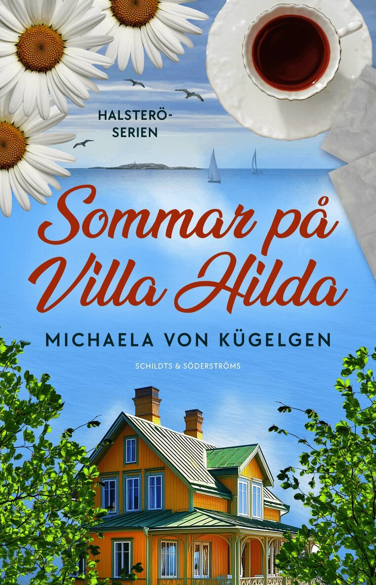 Sommar på Villa Hilda