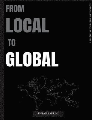 Ehsan Zarrini - From Local to Global, Häftad