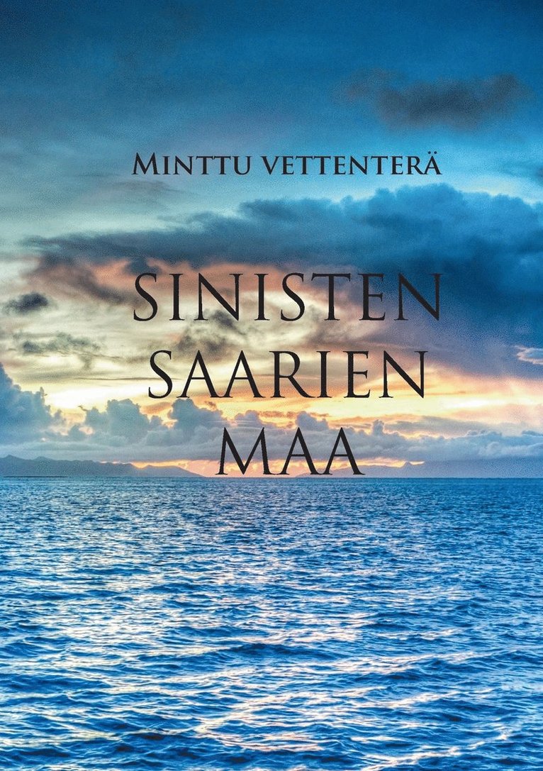 Sinisten saarien maa 1