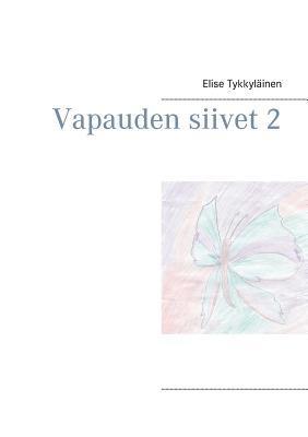 Vapauden siivet 2 1