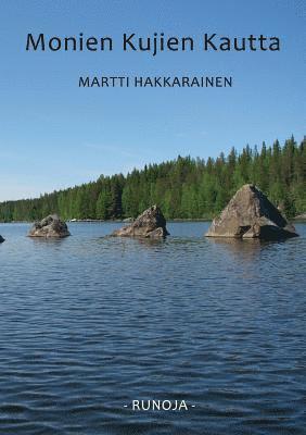 bokomslag Monien kujien kautta