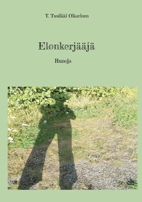 bokomslag Elonkerjääjä