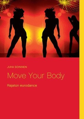 Move Your Body 1