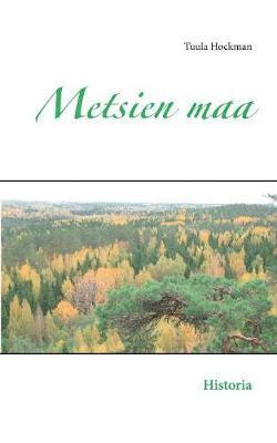 Metsien maa 1