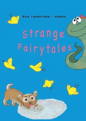 bokomslag Strange Fairytales