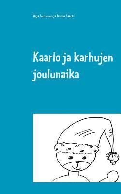 bokomslag Kaarlo ja karhujen joulunaika