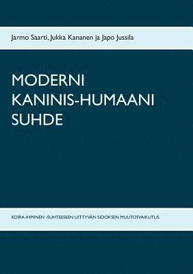 bokomslag Moderni Kaninis-Humaani Suhde