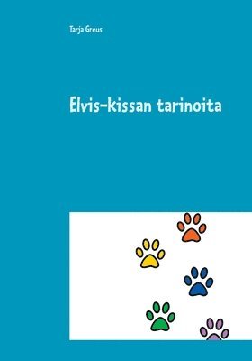 bokomslag Elvis-kissan tarinoita