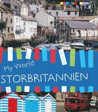 bokomslag My world : Storbritannien