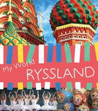 bokomslag My world : Ryssland