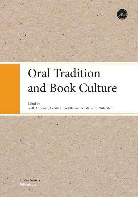 Oral Tradition and Book Culture 1