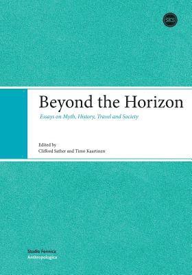 Clifford Sather, Timo Kaartinen - Beyond the Horizon, Häftad