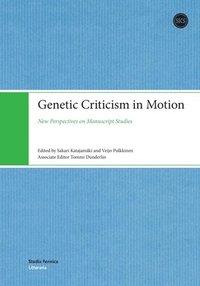 bokomslag Genetic Criticism in Motion