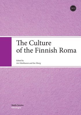 bokomslag The Culture of the Finnish Roma