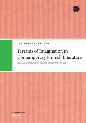 bokomslag Terrains of Imagination in Contemporary Finnish Literature