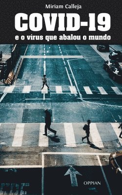 bokomslag COVID-19 e o vírus que abalou o mundo