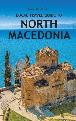 Local Travel Guide to North Macedonia 1