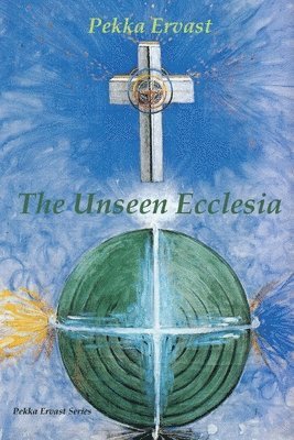 bokomslag Unseen Ecclesia