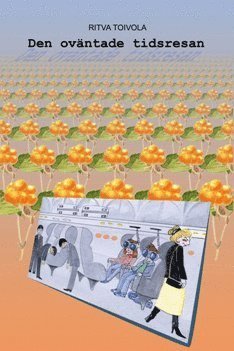 Den oväntade tidsresan