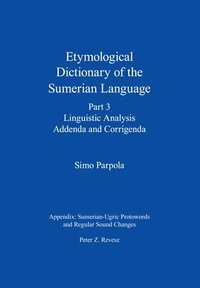 bokomslag Etymological Dictionary of the Sumerian Language, Part 3
