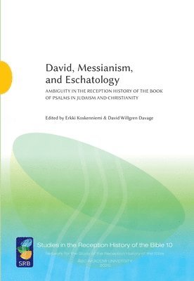 David, Messianism, and Eschatology 1