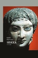 Katri Kortesuo - Sirkka, Häftad. Tillgänglighet: Lägg i varukorg