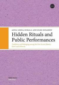 bokomslag Hidden Rituals & Public Performances