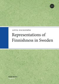 bokomslag Representations of Finnishness in Sweden